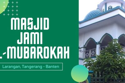 masjid al mubarokah kp larangan